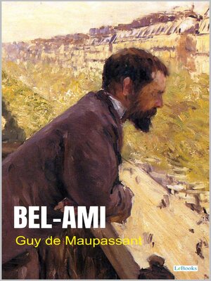 cover image of Bel-Ami--Maupassant
